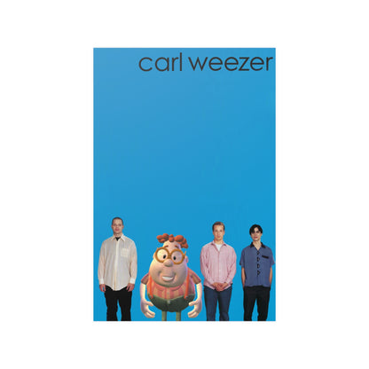 Get Carl Weezered Meme Poster.