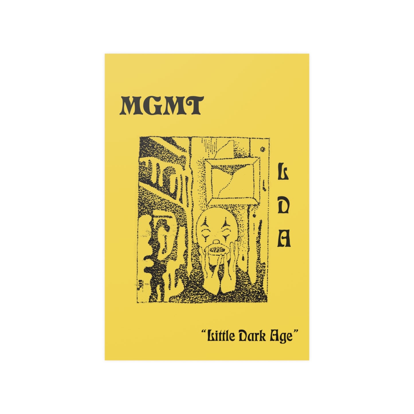 MGMT Little Dart Age Poster.